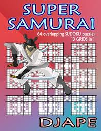 68 1 puzzles are a fun way to pass the time. Super Samurai Sudoku 64 Overlapping Puzzles 13 Grids In 1 A Book By Djape