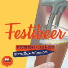 Festibeer Lessines – 2ème édition   Dimanche 8 juin 2025 – de 14h à 00h   Grand'Place de Lessines Le rendez-vous incontournable des amateurs de  bière et d'ambiance festive est de