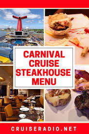 Carnival Cruise Steakhouse Review And Menu 2019 Carnival Cruise Food Cruise Food Carnival Cruise