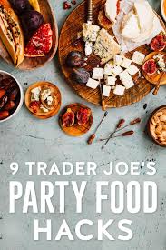 9 Trader Joe S Party Food Hacks That Will Transform Your Life Livestrong Com Party Food Hacks Food Hacks Appetizer Bites