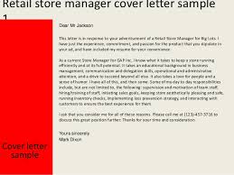 Cover letter sample of a department supervisor applying for a position as a retail store manager within the same company. Retail Store Manager Cover Letter