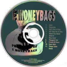 Nas, e money bags passing & jay z past rivalry with dmx. In E Moneybags We Trust By E Moneybags Cd 1999 Grand Imperial Records In New York City Rap The Good Ol Dayz