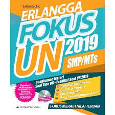 Download ebook terbitan kemdikbud untuk persiapan menghadapi un untuk smp. Download Buku Erlangga Fokus Un Smp 2019 Pdf Cara Golden