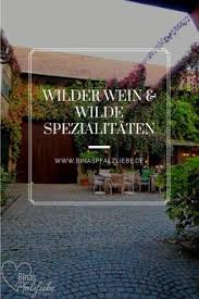 Ein Pfalz Tipp Fur Gutes Essen In Deidesheim Binaspfalzliebe Pfalz Pfalzliebe Weinstrasse Tipps Ausflug Lokal Local Me In 2020 Wilder Wein Gutes Essen Aperitif