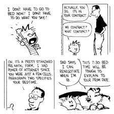 Calvin S Prenatal Contract D Calvin And Hobbes Calvin Sayings