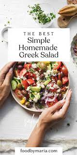 Simple Homemade Greek Salad Foodbymaria Recipe Greek Salad Vegan Summer Recipes Bbq Recipes