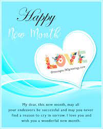 New Month Messages And Wishes 365greetings Com Above are the best, lovely, inspirational and amazing love sms and wishes for your handsome husband. new month messages and wishes