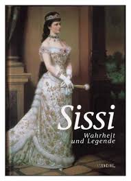 A elisabeth von österreich patří mezi ně. Sissi Wahrheit Und Legende Elisabeth Von Osterreich Buch Gebraucht Kaufen A02gu0hd01zzr