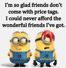 I am thankful for the difficult people in my life. Well Said Quotes About Friends By The Minions Minion Quotes Memes