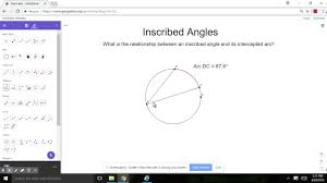 If we have one angle that is inscribed in a circle and another that has the same starting points but its vertex is in the center of the circle then the second angle is twice the angle that. Inscribed Angles Geogebra