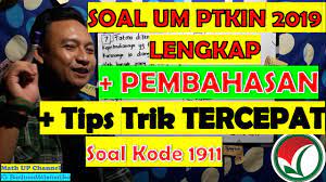 Sebelum berbagi bahan latihan menghadapi soal um ptkin 2019 pada kesempatan ini admin akan berbagi naskha asli soal um ptkin tahun 2018 dan soal um ptkin tahun 2017. Soal Um Ptkin 2019 Lengkap Dan Pembahasan Tkd Kode 1911 Um Ptkin 2020 Soal Umptkin Ips Umptkin Youtube