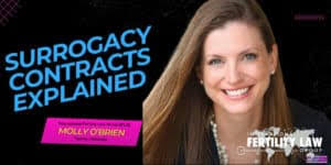 IVF Daddies Discuss Surrogacy Contracts With IFLG Attorney Molly O'Brien