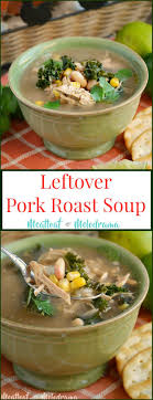 Gradually add broth and milk. Simple Way To Leftover Roast Pork Recipes Soup