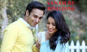 Sanam Re Ringtone Download Sanam Re Bollywood Movie Songs