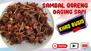 Cara membuat gore gore daging sapi (khas bugis) · potong daging bentuk dadu, cuci bersih lalu balurkan dgn bumbu marinasi, diamkan kurang lebih 1 jam (enzim pd. Sambal Goreng Daging Sapi Khas Bugis Youtube
