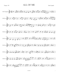 All of me is a song that is very romantic and very deep. All Of Me John Legend Trumpet Sheet Music For Trumpet In B Flat Solo Musescore Com