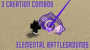 Check out creation elemental battlegrounds. Elemental Battleground Creation Brand New Creation Element In Roblox Elemental Battlegrounds Youtube Poslednie Tvity Ot Elements Elements Rblx Ayamm Ub