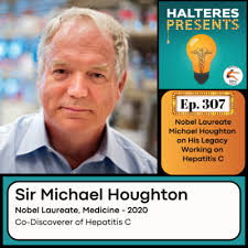 Ep. 307: Nobel Laureate Michael Houghton