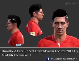 This mod by arshia facemaker includes face of polish forward robert lewandowski from bayern munich, compatible with pes 2017 pc version. Face Robert Lewandowski Pes 2013 Patch Pes New Patch Pro Evolution Soccer