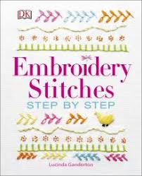 Embroidery uses many combinations of stitches. Embroidery Stitches Step By Step Dk Uk