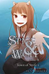 Spice And Wolf Vol 7 Ookami To Koushinryou Light Novels Book Walker