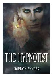 The Hypnotist eBook : Snider, Gordon, Libassi, Vin: Amazon.in: Kindle Store
