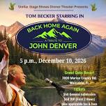 Back Home Again John Denver Tribute
