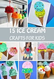 15 Best Ice Cream Crafts Kids Can Make This Summer Summer Preschool Crafts Ice Cream Crafts Preschool Crafts