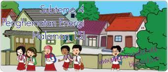 Berikut ini kunci jawaban tema 6 untuk kelas 3 sd/mi subtema 4 pembelajaran 1 halaman 153, 154, 159, dan 160 buku tematik mengenai penghematan energi. Kunci Jawaban Buku Siswa Kelas 3 Tema 6 Halaman 153 154 159 160 Jawaban Soal Tematik