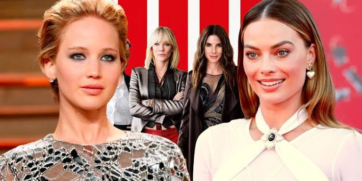 Ocean's 8 Was Almost Led By Margot Robbie & Jennifer Lawrence