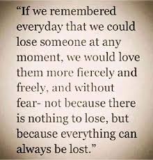 25 Quotes To Help You Live Again Even While You Re Grieving Everyday Quotes Quotes Deep Meaningful Husband Quotes Funny