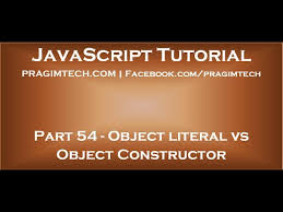 Object Literal Vs Object Constructor Youtube