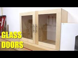 How To Make Glass Cabinet Doors Youtube Glass Cabinet Doors Diy Cupboard Doors Glass Cabinet