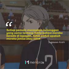 Do you like this video? 27 Kata Kata Mutiara Sugawara Koshi Setter Kedua Karasuno Haikyuu Memorable With Us