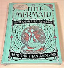 Find little mermaid from a vast selection of books. The Little Mermaid And Other Fairy Tales By Hans Christian Andersen Hardcover Collector S Edition 2017 From Armadillo Alley Books Sku 2857