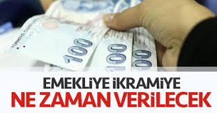 Emekli ikramiyesi ne zaman yatar? Emekliye Bayram Ikramiyesi Ne Zaman Odenecek Bayram Ikramiyesi Ne Kadar