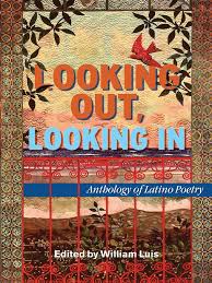 We did not find results for: Looking Out Looking In Anthology Of Latino Poetry Edited By William Luis Hispanic And Latino Americans Hispanic