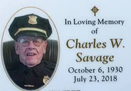 The Everett Police Department is sad to report the passing of Retired Lt  Charles Savage. Lt Savage was a well respected member of the department  retiring in 1994. He was a Marine