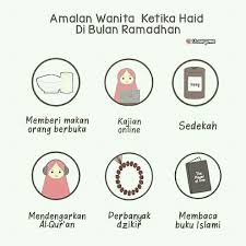Aisyah pernah mengalami haid ketika berhaji. Amalan Orang Haid Di Bulan Ramadhan