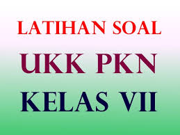 Maybe you would like to learn more about one of these? Soal Dan Pembahasan Pkn Ukk Smp Mts Kelas 7 Semester 2 Kumpulansoal7