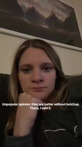 I Like French Fries with No Ketchup