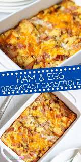 Overnight Ham And Egg Breakfast Casserole Breakfast Recipes Casserole Easy Breakfast Casserole Recipes Breakfast Egg Casserole