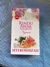 Tonton terkini rindu awak separuh nyawa gempak ep terbaru malaysia drama. Novel Rindu Awak Separuh Nyawa Siti Rosmizah Books Stationery Books On Carousell