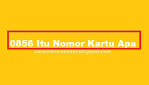 Check spelling or type a new query. 0856 Itu Nomor Kartu Apa Cara Cek Sisa Paket