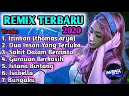 Dj Malaysia Terbaru 2020 Thomas Arya Izinkan Full Album Youtube