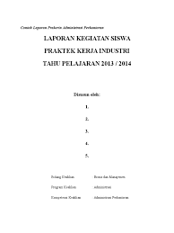 Sekolah menengah kejuruan (smk) negeri 9 bandung. Contoh Laporan Prakerin Administrasi Perkantoran Pdf