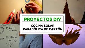 En un día despejado se puede llegar a medir 450°c en el foco. Proyecto Diy Como Hacer Una Cocina Solar Parabolica De Carton