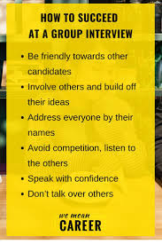 Group Interview Tips Here Are Six Effective Ways To Stand Out In A Group Job Interview Groupinterview Group Interview Job Interview Advice Interview Tips