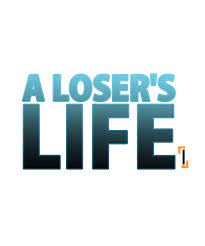 A LOSER'S LIFE | WEBTOON