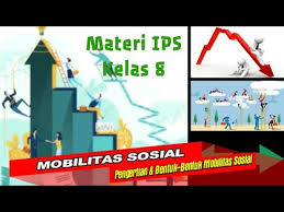 Mobilitas sosial merupakan suatu bentuk dinamika dalam struktur sosial. Materi Ips Kelas 8 Mobilitas Sosial Pengertian Dan Bentuk Bentuk Mobilitas Sosial Youtube